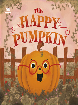 cover image of The Happy Pumpkin